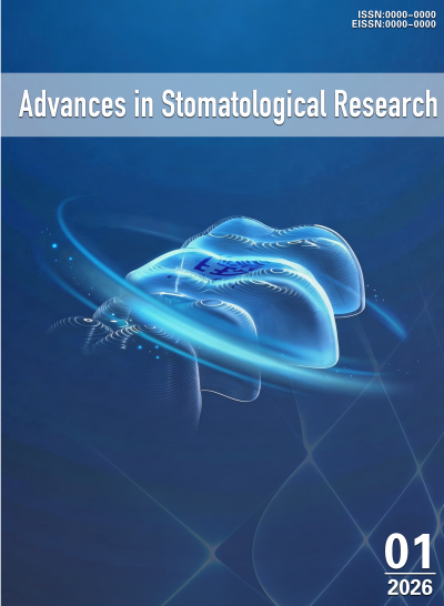 Advances in Stomatological Research