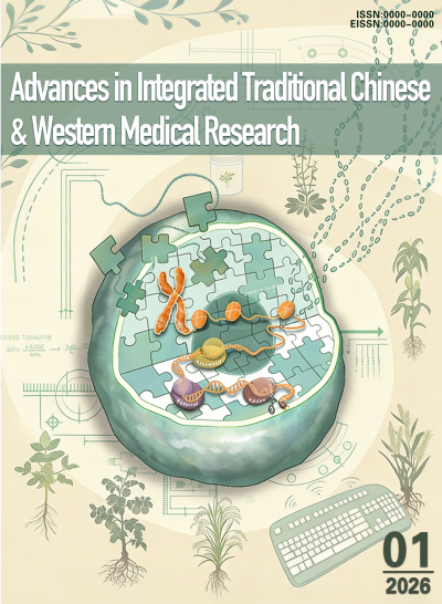 Advances in Integrated Traditional Chinese &amp; Western Medical Research