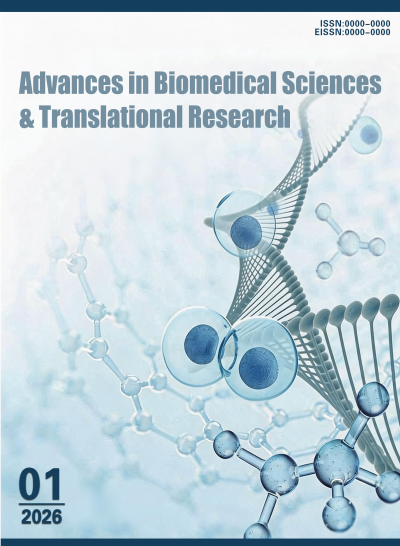 Advances in Biomedical Sciences &amp; Translational Research